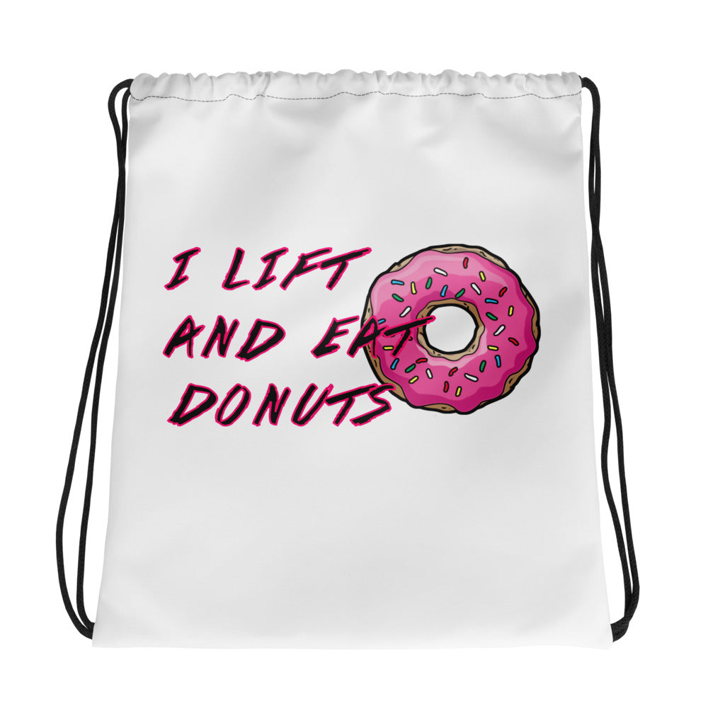 I Lift and Eat Donuts. Drawstring bag