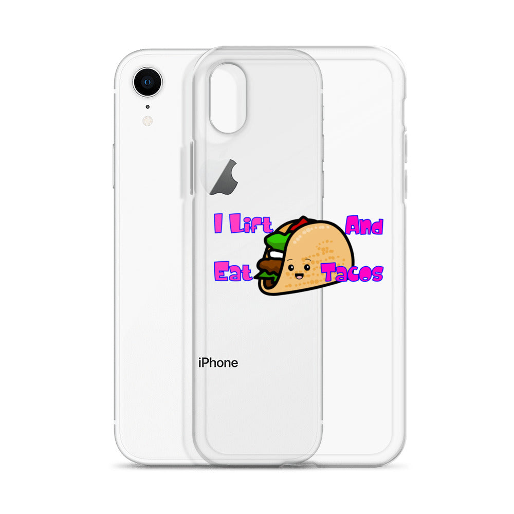 I lift and eat tacos. Clear Case for iPhone®