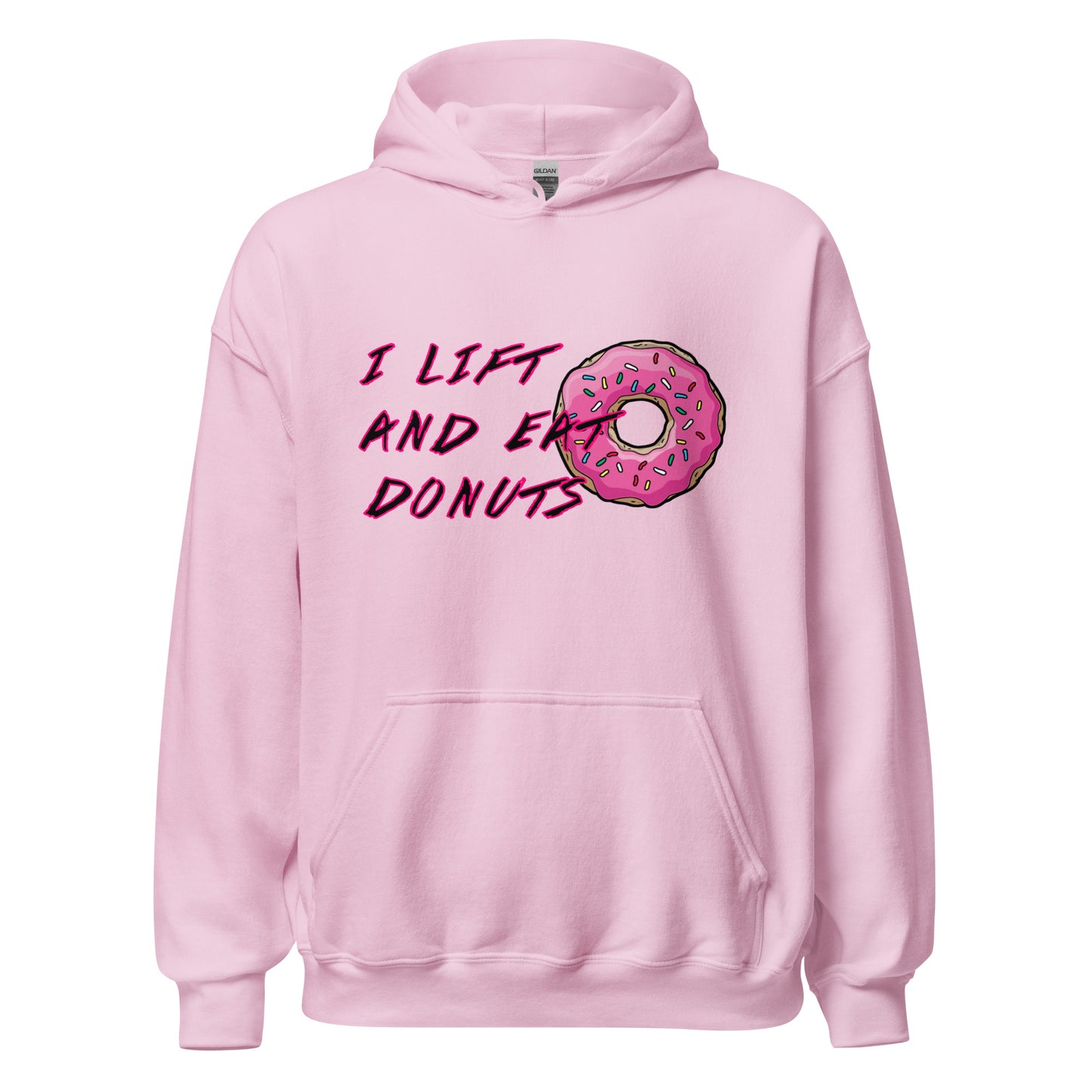I Lift and Eat Donuts. Unisex Hoodie
