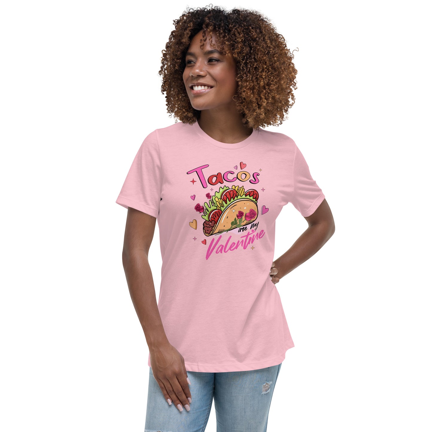 Tacos are my Valentine. reg taco.. Women's Relaxed T-Shirt